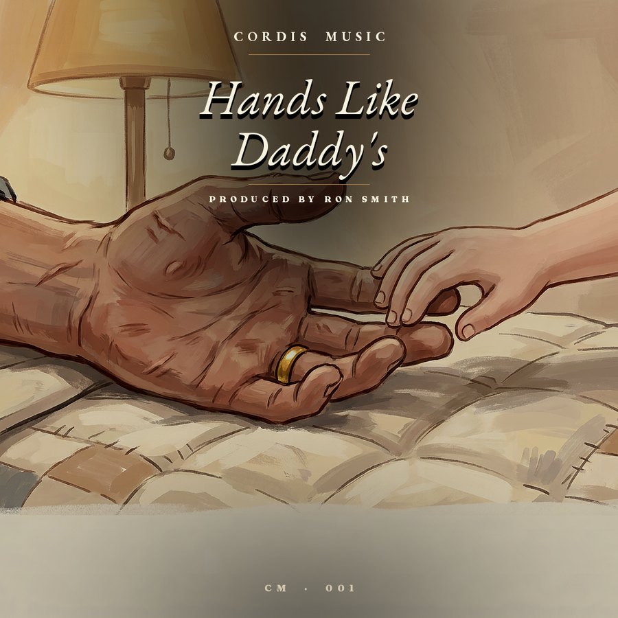 Cover of the single Hands Like Daddy's, produced by Ron Smith for Cordis Music